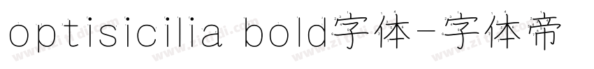 optisicilia bold字体字体转换